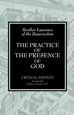 The Practice of the Presence of God - De Meester, Conrad (Editor), and Sciurba, Salvatore (Translated by)