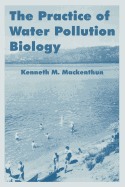 The practice of water pollution biology