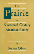 The Prairie in Nineteenth-Century American Poetry