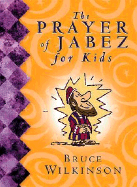 The Prayer of Jabez for Kids