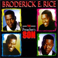 The Preacher's Son - Broderick E. Rice
