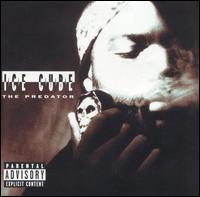 The Predator [Bonus Tracks] - Ice Cube