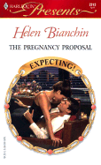 The Pregnancy Proposal - Bianchin, Helen