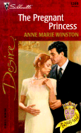 The Pregnant Princess - Winston, Anne Marie