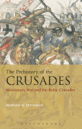 The Prehistory of the Crusades
