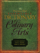 The Prentice Hall Essentials Dictionary of Culinary Arts