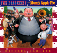 The President and Mom's Apple Pie