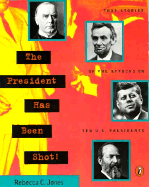 The President Has Been Shot!