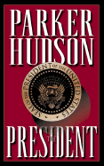 The President - Hudson, Parker