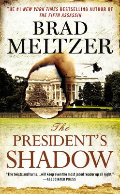 The President's Shadow - Meltzer, Brad