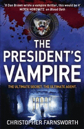 The President's Vampire: The President's Vampire 2