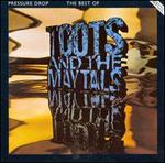 The Pressure Drop: The Best of Toots & the Maytals