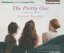 The Pretty One: A Novel about Sisters