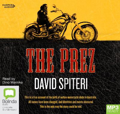 The Prez - Spiteri, David, and Marnika, Dino (Read by)