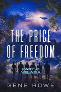 The Price of Freedom: Part 2: Velasia