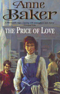 The Price of Love: An Evocative Saga of Life, Love and Secrets