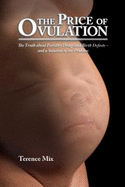 The Price of Ovulation - Mix, Terence