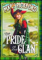 The Pride of the Clan - Maurice Tourneur