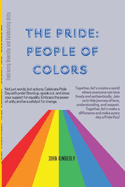 The Pride: PEOPLE OF COLORS: Embracing Diversity and Celebrating Unity