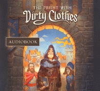 The Priest with Dirty Clothes