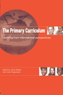 The Primary Curriculum: Learning from International Perspectives