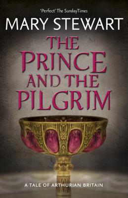 The Prince and the Pilgrim - Stewart, Mary