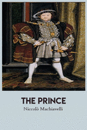 The Prince: by Nicolo nicola niccol? nicholas niccolo il of price principe princeps by Machiavelli paperback english books
