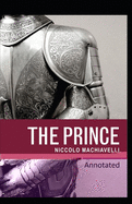 The Prince Classic Edition(Original Annotated)