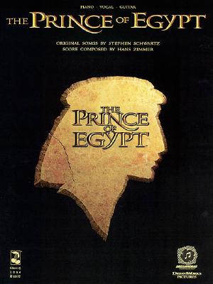 The Prince of Egypt: Piano, Vocal, Guitar - Schwartz, Stephen (Composer)