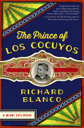 The Prince of Los Cocuyos: A Miami Childhood