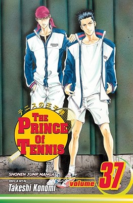 The Prince of Tennis, Vol. 37 - Konomi, Takeshi