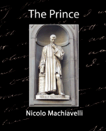 The Prince - Nicolo Machiavelli, Machiavelli