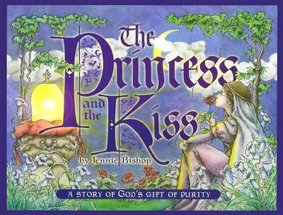 The Princess and the Kiss Storybook Hardback - Bishop, Jennie