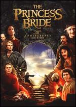 The Princess Bride [30th Anniversary Edition] - Rob Reiner