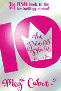 The Princess Diaries: Ten Out of Ten