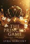 The Princess Game: Glitter and Gold