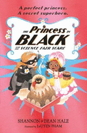 The Princess in Black and the Science Fair Scare