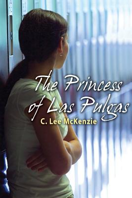 The Princess of Las Pulgas - McKenzie, C Lee