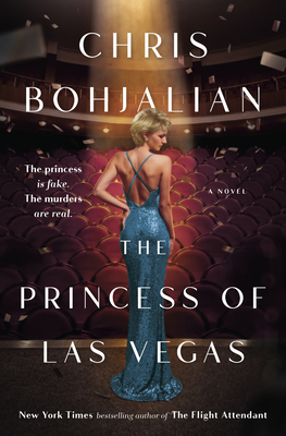 The Princess of Las Vegas - Bohjalian, Chris