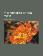 The Princess of New York
