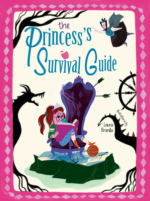 The Princess's Survival Guide - Magrin, Federica (Text by)