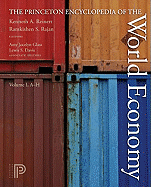 The Princeton Encyclopedia of the World Economy. (Two Volume Set)
