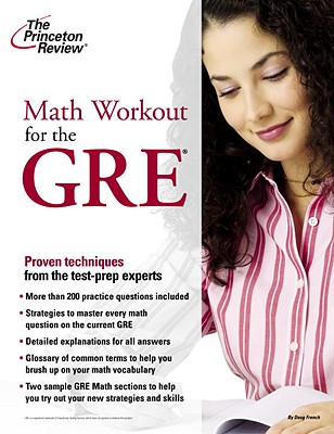 The Princeton Review: Math Workout for the GRE - French, Doug