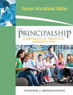 The Principalship: A Reflective Practice Perspective: International Edition