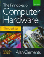 The Principles of Computer Hardware