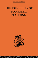 The Principles of Economic Planning
