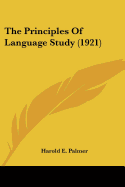 The Principles Of Language Study (1921)