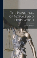 The Principles of Morals and Legislation