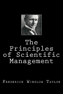 The Principles of Scientific Management