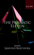 The Prismatic Eleven